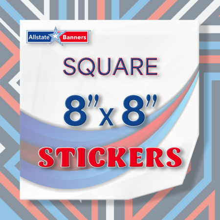 Square Stickers 8"x8"